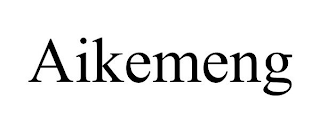 AIKEMENG