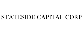 STATESIDE CAPITAL CORP