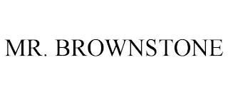 MR. BROWNSTONE