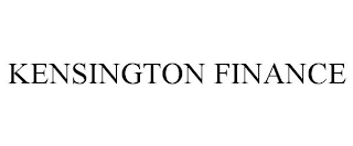 KENSINGTON FINANCE