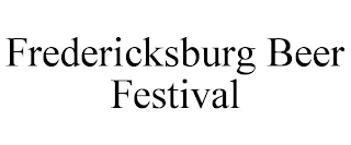 FREDERICKSBURG BEER FESTIVAL