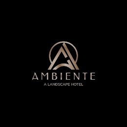 AMBIENTE A LANDSCAPE HOTEL