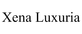 XENA LUXURIA