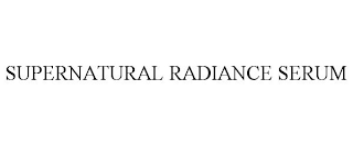 SUPERNATURAL RADIANCE SERUM