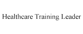 HEALTHCARE TRAINING LEADER