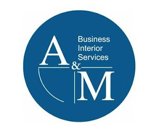 A&M BUSINESS INTERIOR SERVICES