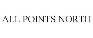 ALL POINTS NORTH