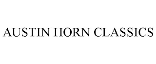 AUSTIN HORN CLASSICS