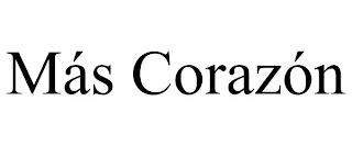 MÁS CORAZÓN