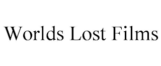 WORLDS LOST FILMS