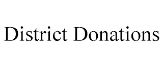 DISTRICT DONATIONS