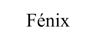 FÉNIX