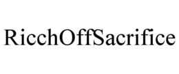 RICCHOFFSACRIFICE