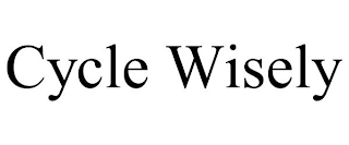 CYCLE WISELY