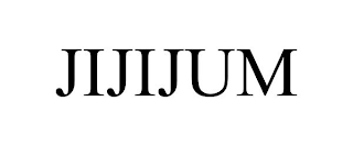 JIJIJUM