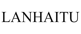 LANHAITU