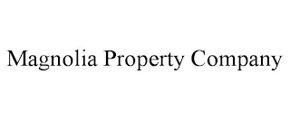 MAGNOLIA PROPERTY COMPANY