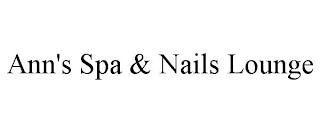 ANN'S SPA & NAILS LOUNGE