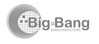 BIG BANG SEMICONDUCTORS