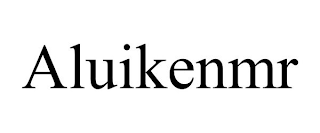 ALUIKENMR