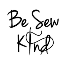 BE SEW KIND