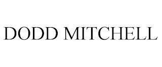 DODD MITCHELL