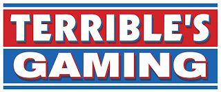 TERRIBLE'S GAMING