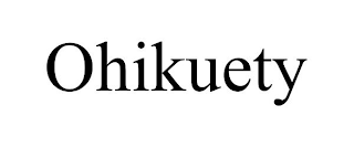 OHIKUETY