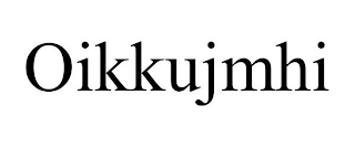 OIKKUJMHI