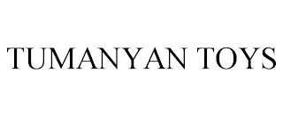 TUMANYAN TOYS