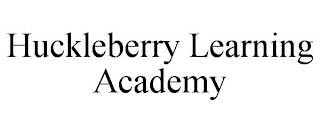 HUCKLEBERRY LEARNING ACADEMY