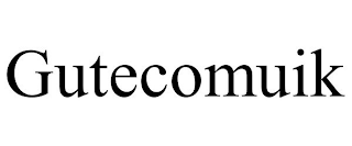 GUTECOMUIK