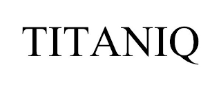 TITANIQ