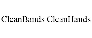 CLEANBANDS CLEANHANDS