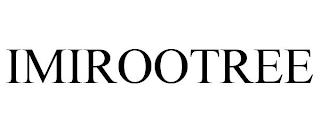 IMIROOTREE