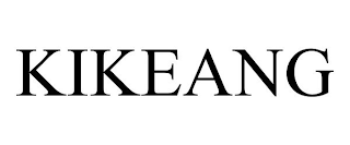 KIKEANG