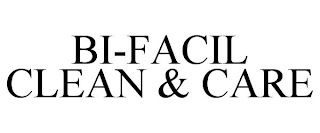 BI-FACIL CLEAN & CARE