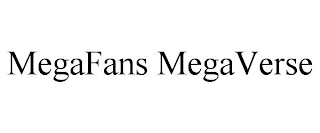 MEGAFANS MEGAVERSE