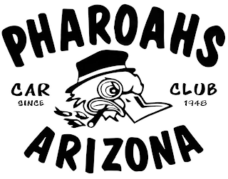 PHAROAHS CAR CLUB ARIZONA SINCE 1948