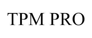 TPM PRO