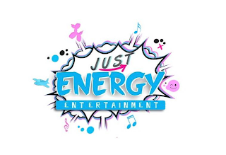 JUST ENERGY ENTERTAINMENT