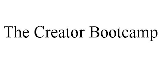 THE CREATOR BOOTCAMP