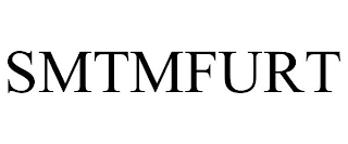 SMTMFURT