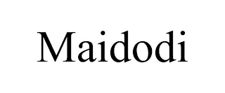 MAIDODI