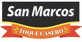 SAN MARCOS TOQUE CASERO