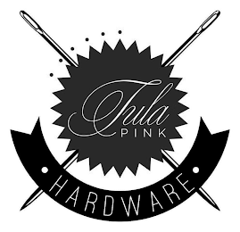 TULA PINK · HARDWARE ·