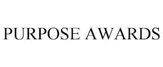 PURPOSE AWARDS
