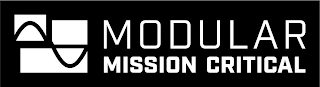 MODULAR MISSION CRITICAL