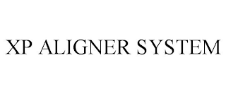 XP ALIGNER SYSTEM