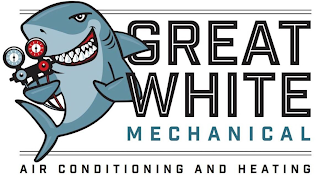 GREAT WHITE MECHANICAL AIR CONDITIONING AND HEATING